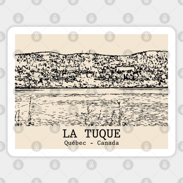 La Tuque - Québec Magnet by Lakeric